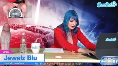 Big Boobs Girl Plays With Her Pussy Live On Air - Jewelz Blu - hclips.com